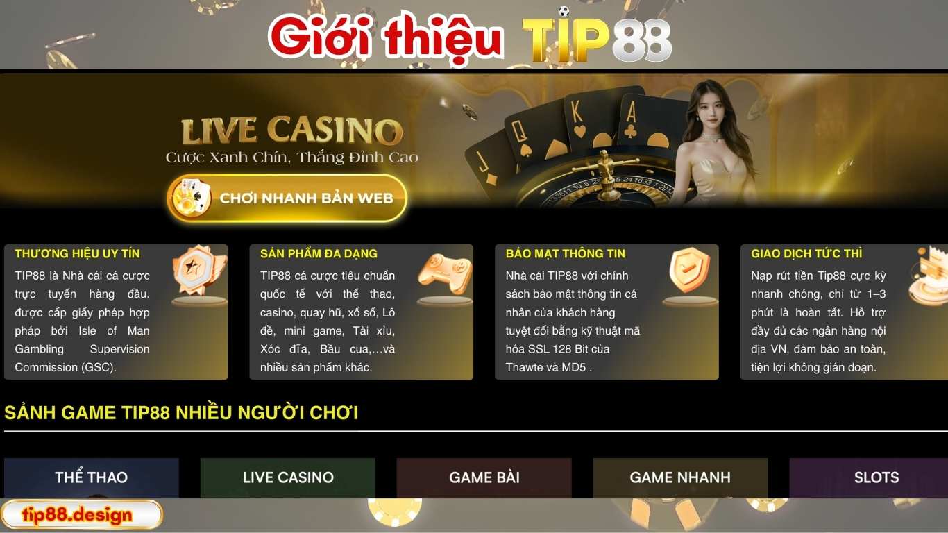 Giới Thiệu Tip88 - Nhà Cái Cá Cược Hàng Đầu Châu Á 2025 Giới Thiệu Tip88 - Nhà Cái Cá Cược Hàng Đầu Châu Á 2025